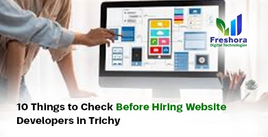 Hiring Website Developers in Trichy