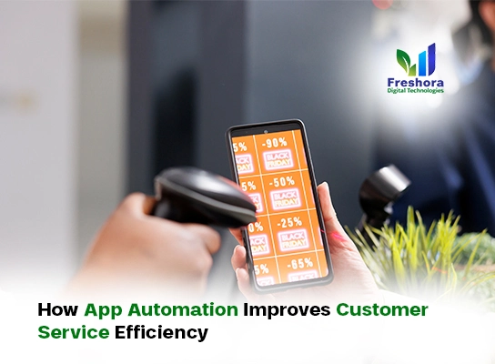 App Automation Improves Customer