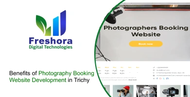 Benefits of Photography Booking Website Development in Trichy