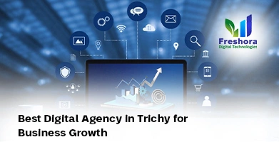 Best Digital Agency in Trichy