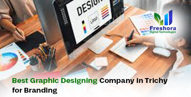 Graphic Designing Company in Trichy