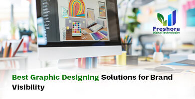 Graphic Designing Solutions for Brand Visibility