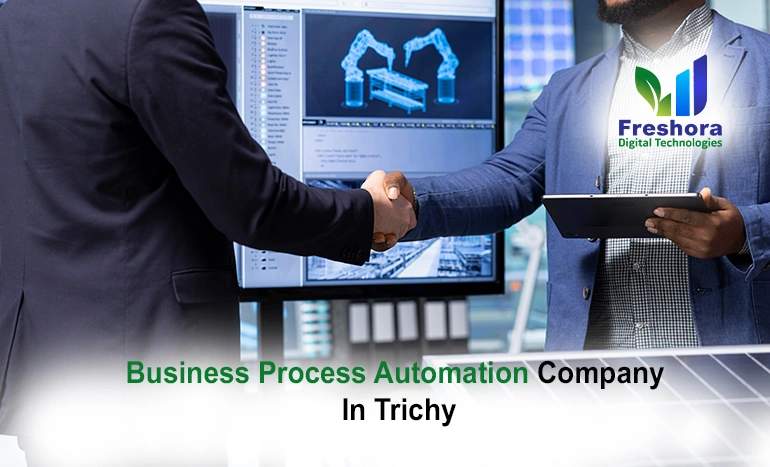 Best Business Process Automation Company in Trichy