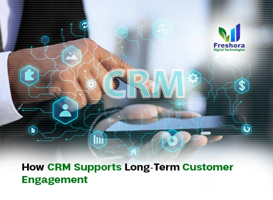 CRM Supports Long-Term