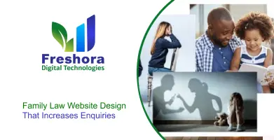 Family Law Website Design That Increases Enquiries