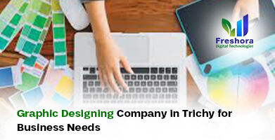 Graphic Designing Company in Trichy