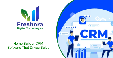 Home Builder CRM Software That Drives Sales