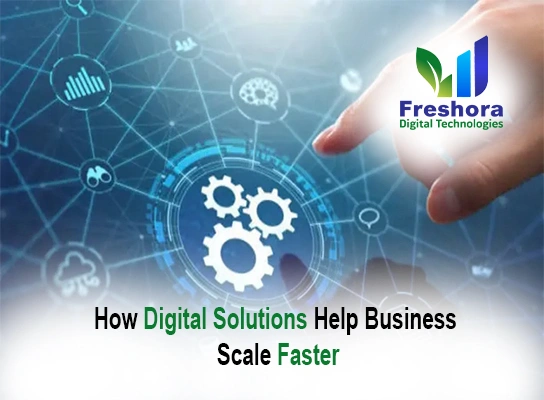 How Digital Solutions Help Trichy Businesses Scale Faster