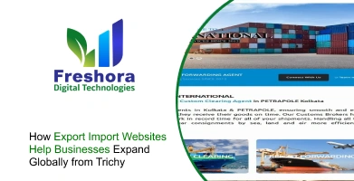 How Export Import Websites Help Businesses Expand Globally from Trichy