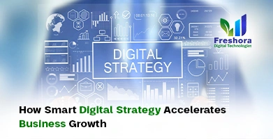 How Smart Digital Strategy
