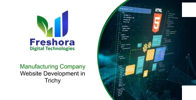 Manufacturing Company Website Development in Trichy