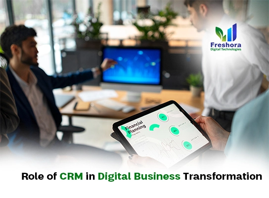 of CRM in Digital Business