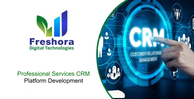 Professional Services CRM Platform Development