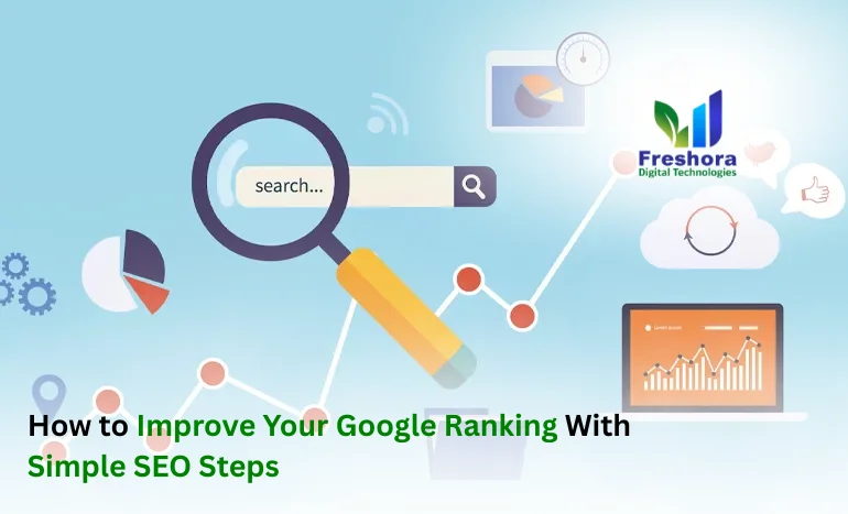 Improve Google Ranking With Simple SEO | Freshora