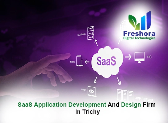 Top SaaS Development Company in Trichy