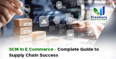 SCM in E Commerce