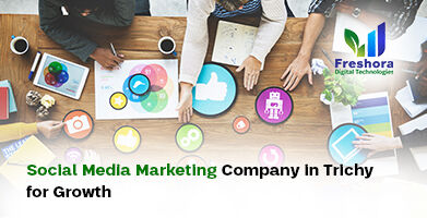 Social Media Marketing in Trichy
