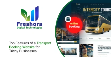Top Features of a Transport Booking Website for Trichy Businesses
