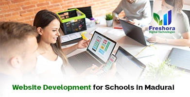 Website Development for Schools in Madurai