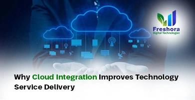 Cloud Integration Improves Technology Service