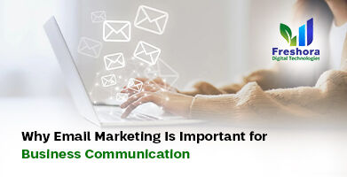 Email Marketing for Business Communication