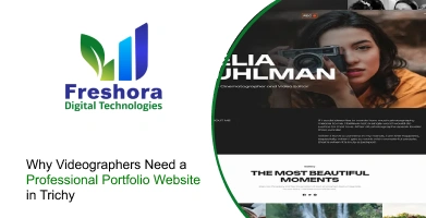 Why Videographers Need a Professional Portfolio Website in Trichy